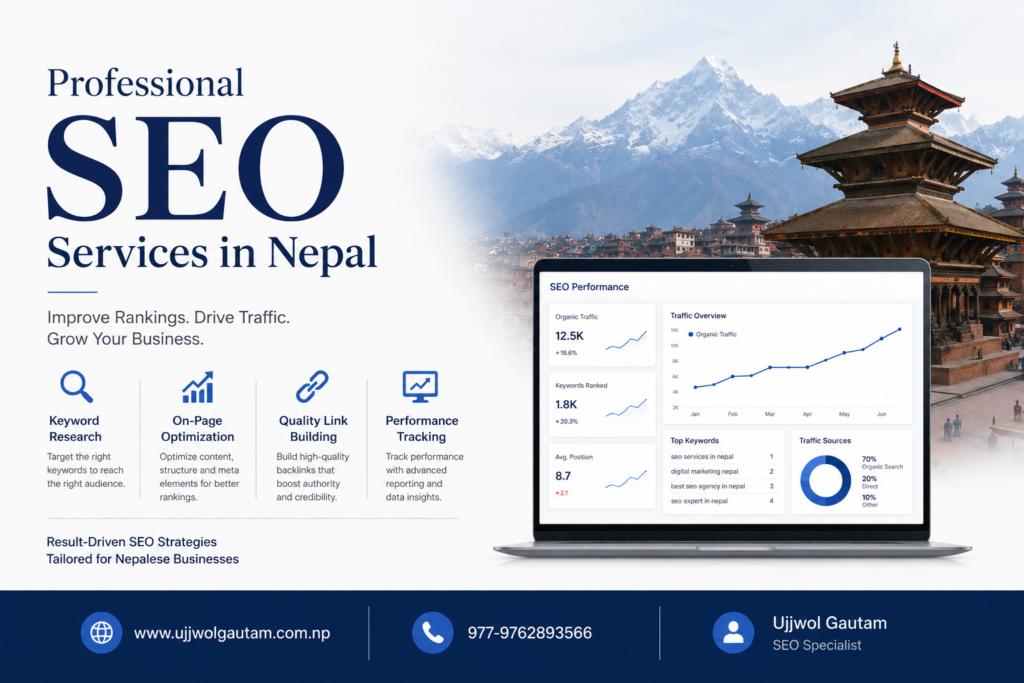 SEO Services in Nepal: What’s Included and How to Choose (7 Tips)